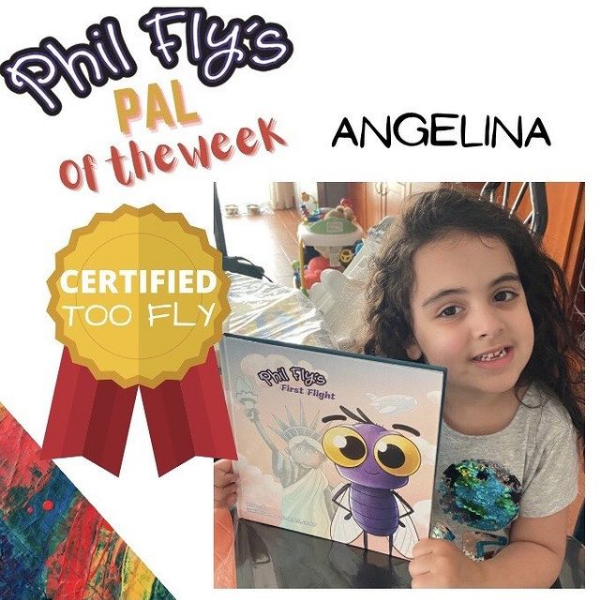 Phil Fly's Pal of the Week - Angelina
