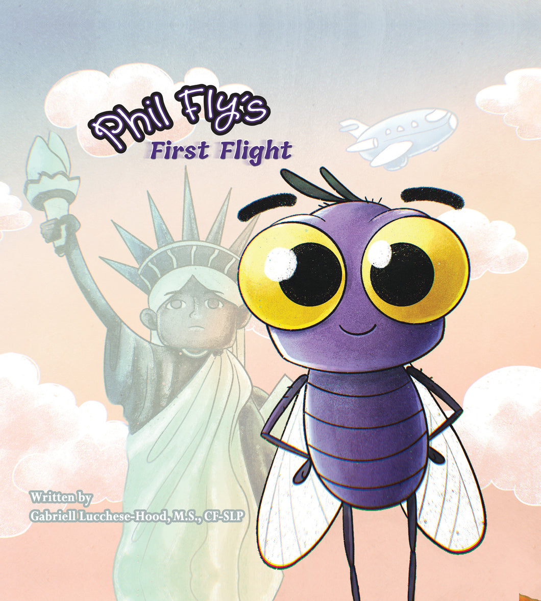 Phil Fly's First Flight - Hardcover - Phil Fly's First Flight